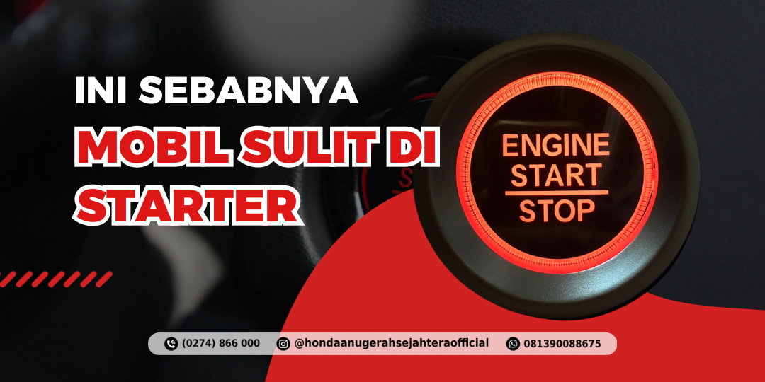 Beberapa Penyebab Mobil Sulit Di Starter