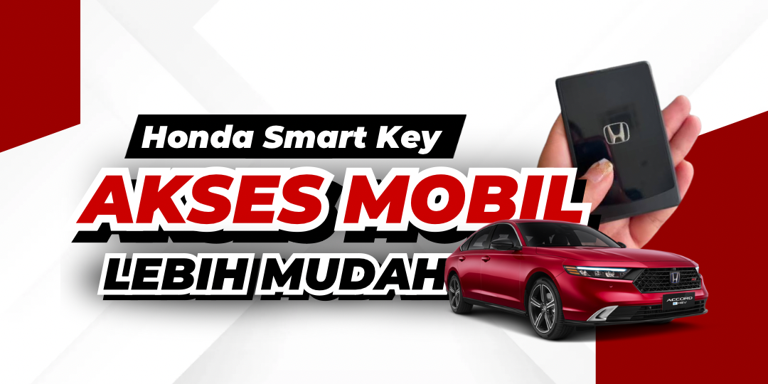 Honda Smart Key Card, Akses Mobil Praktis dan Aman