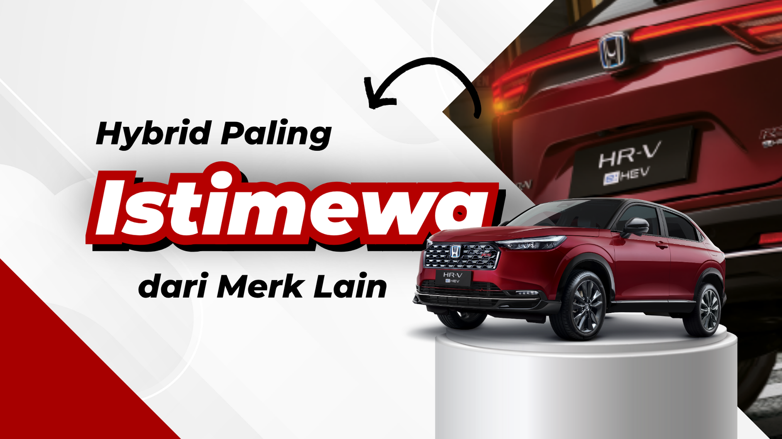 HR-V e:HEV, Hybrid Honda Istimewa dari Merk Lain