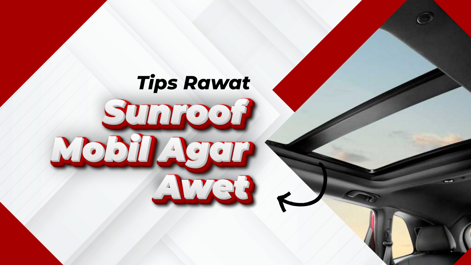 Tips Merawat Sunroof Mobil agar Tetap Awet dan Rapat