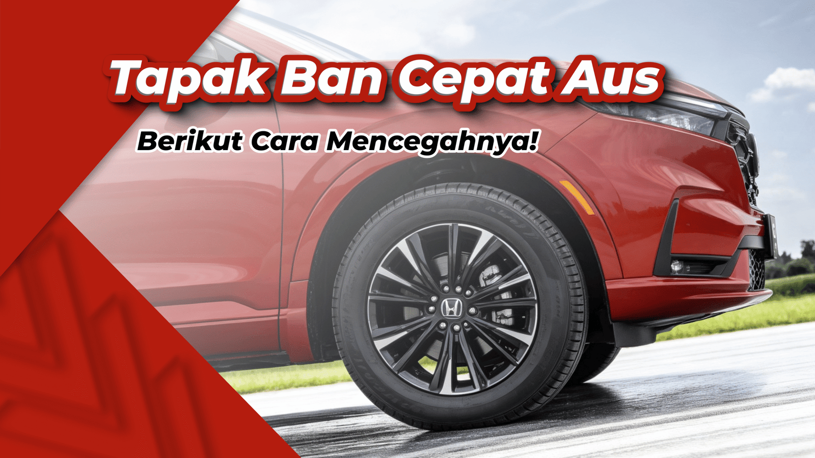 Ban Ausnya Tidak Merata, Beriku Sebab dan Cara Mencegahnya