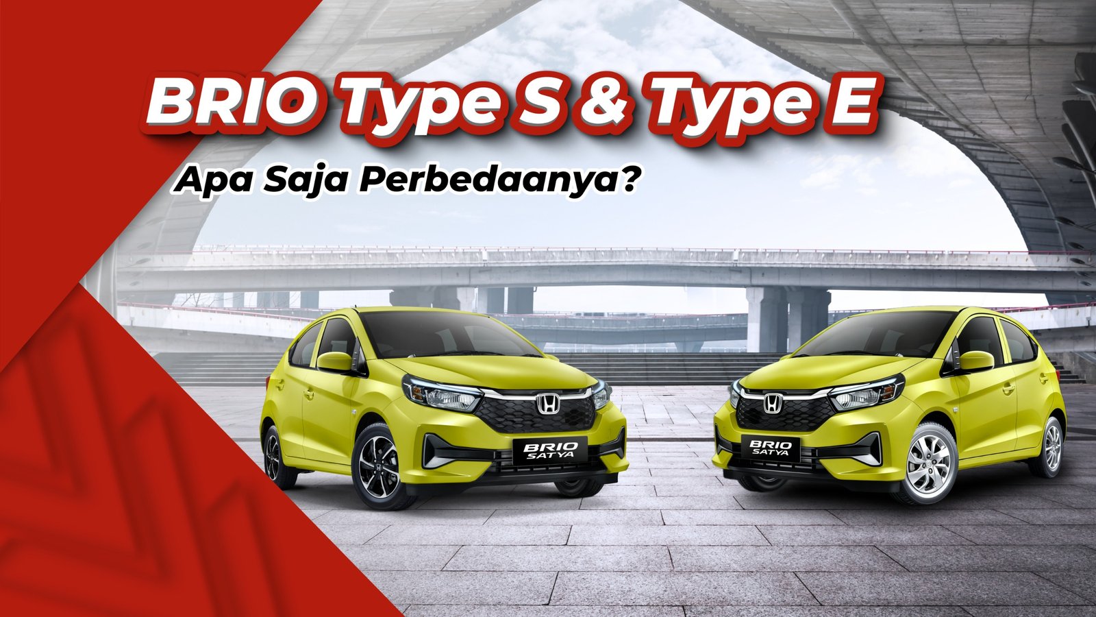 Perbedaan Brio S dan Brio E, Berikut Detail Fitur dan Tampilan Eksteriornya