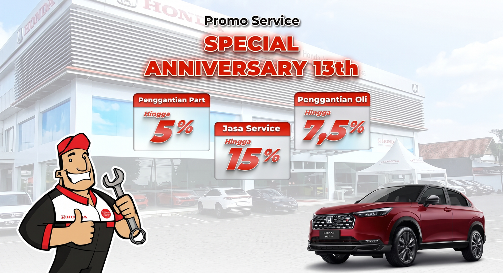 13 Tahun Menemani, Rayakan Bersama Promo Service Anniversary Honda Anugerah Sejahtera!