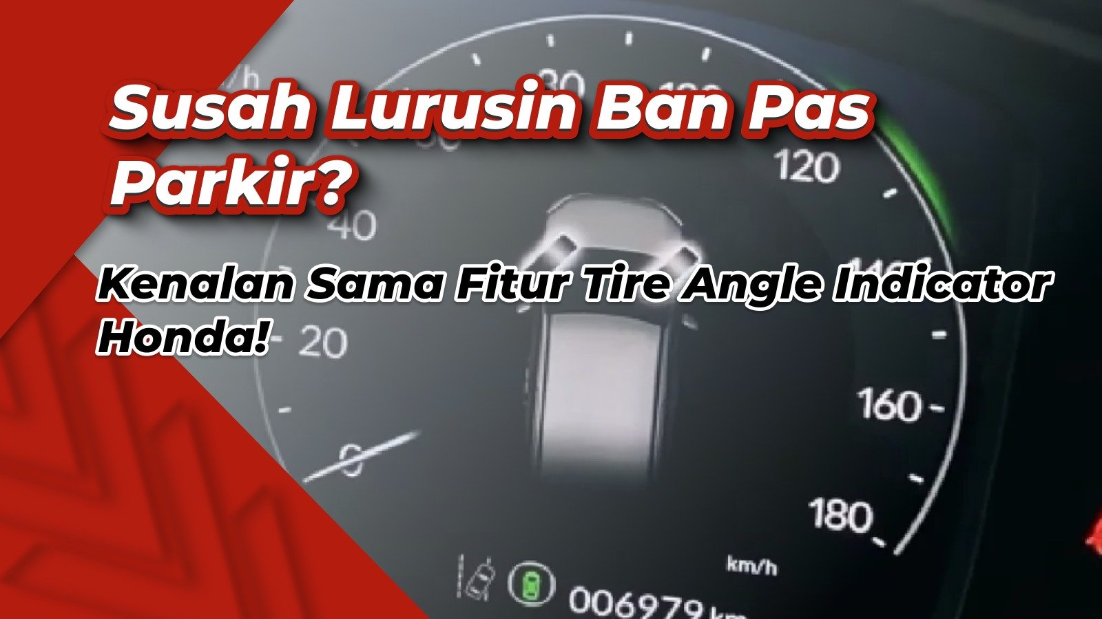 Susah Lurusin Ban Pas Parkir? Kenalan Sama Fitur Tire Angle Indicator Honda!