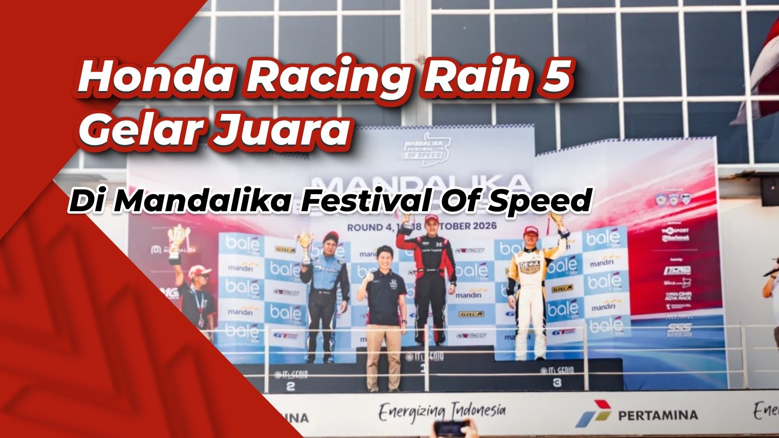 Mandalika Festival of Speed, Honda Racing Indonesia Raih 5 Gelar Juara